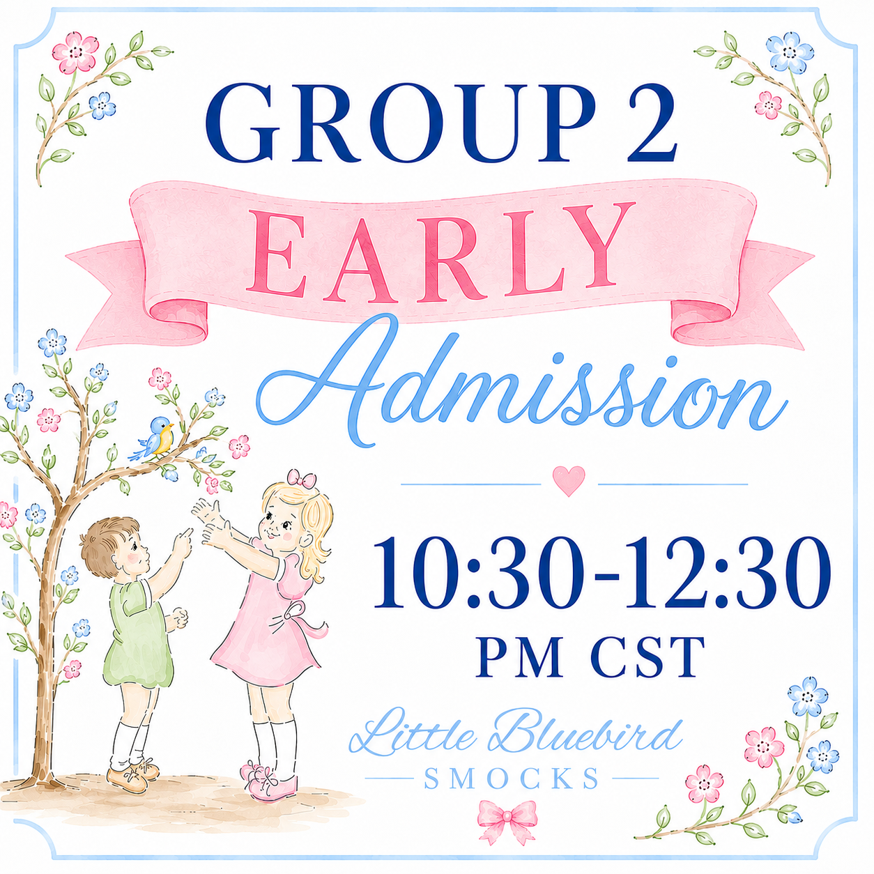 Saturday 7/25 Group 2 Early Entry 10:30-12:30 PM CST