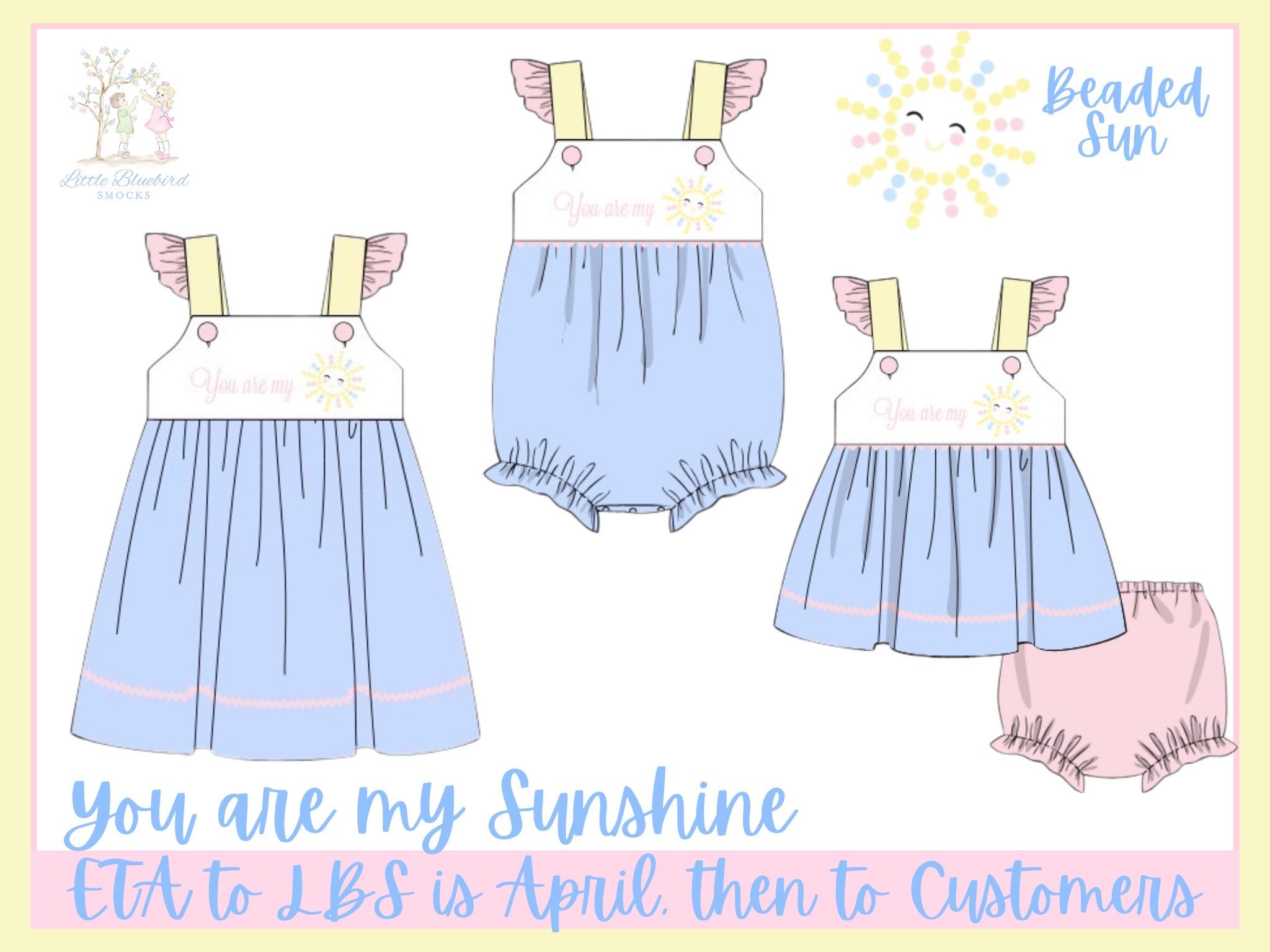 PRE ORDER Girls Embroidered and Beaded You are my Sunshine Bloomer Set & Dress | ETA to LBS: APRIL