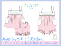 PRE ORDER Girls Embroidered Jesus Loves Me Bloomer Set & Dress | ETA to LBS: APRIL